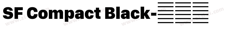 SF Compact Black字体转换 SF Compact Black字体转换